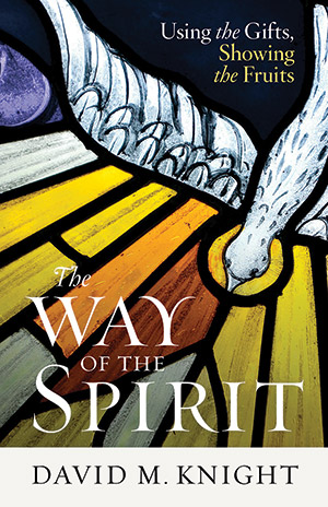 Ways of the Spirit
