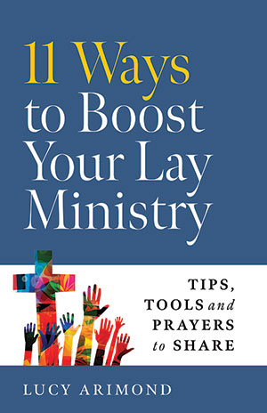 11 Ways to Boost Your Lay Ministry