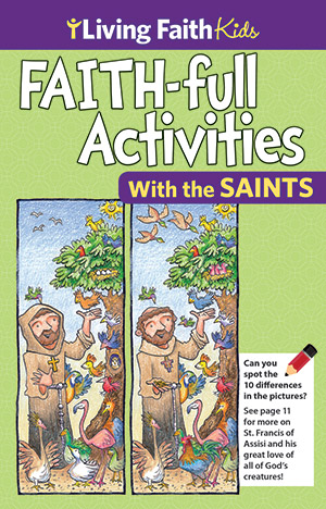 Faithful Activities: The Saints