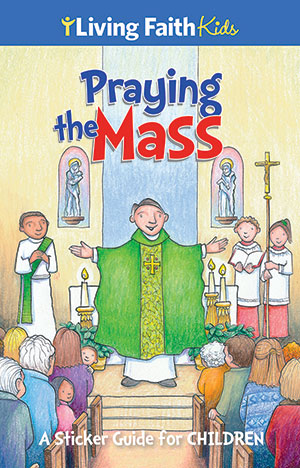Praying The Mass