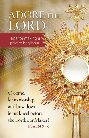 Adore the Lord: Adoration Prayer Card (Set of 50)