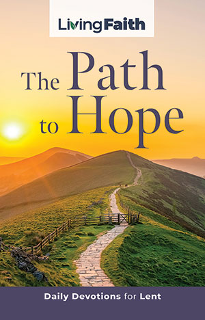 The Path to Hope: Daily Devotions for Lent