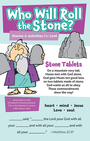 Who Will Roll the Stone? Stories and Activities for Lent