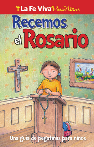 Praying The Rosary: Spanish