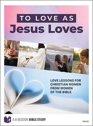 To Love As Jesus Loves